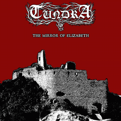 Tundra (ITA) : The Mirror of Elizabeth